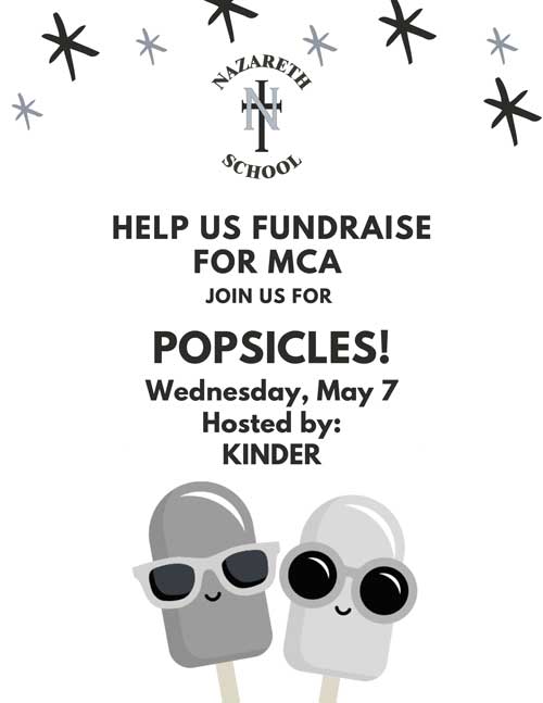 Popsicles with sunglasses under the words Help us fundraise for MCA. join us for popsicles! Wednesday, May 7 hosted by KINDER